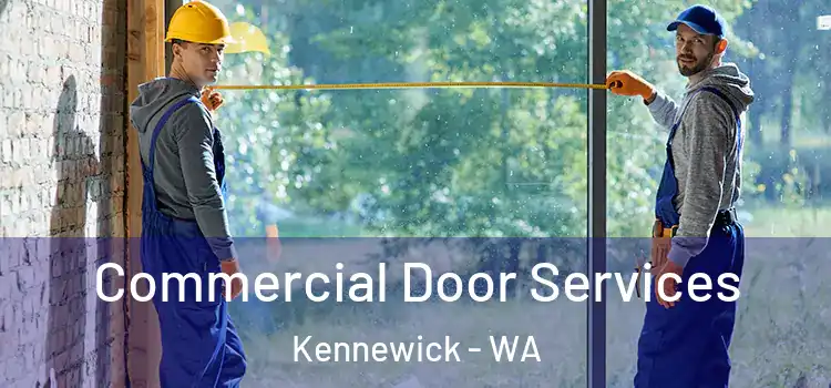 Commercial Door Services Kennewick - WA