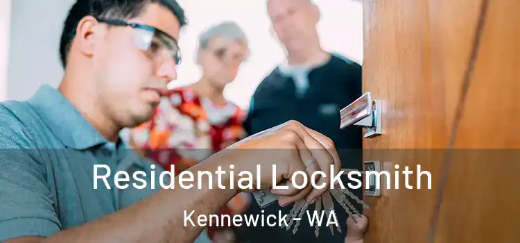 Residential Locksmith Kennewick - WA