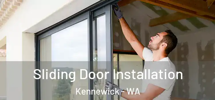  Sliding Door Installation Kennewick - WA