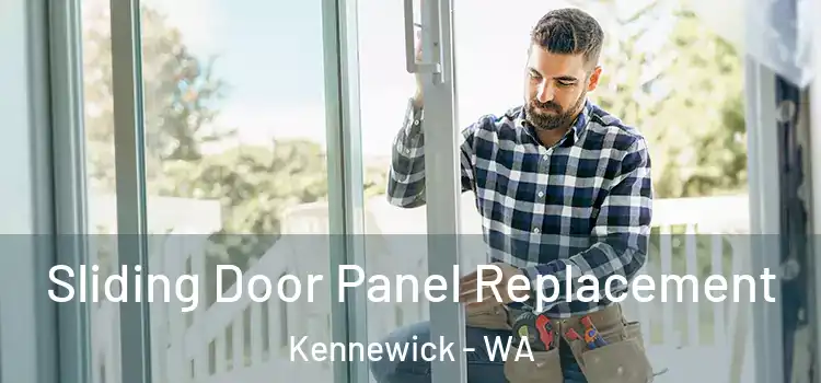  Sliding Door Panel Replacement Kennewick - WA